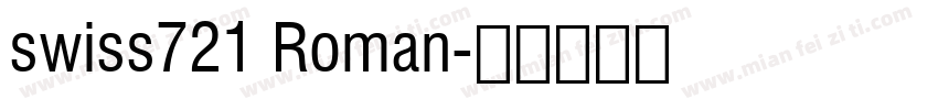 swiss721 Roman字体转换